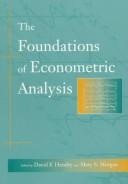 Cover of: The foundations of econometric analysis by edited by David F. Hendry and Mary S. Morgan.