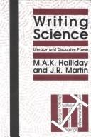 Cover of: Writing science: literacy and discursive power