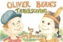 Cover of: Oliver Bean's Thanksgiving