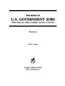 The book of U.S. government jobs by Dennis V. Damp