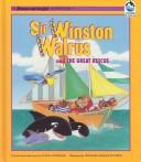 Cover of: Sir Winston Walrus and the great rescue by Elaine Lonergan