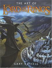 The Art of The Lord of the Rings by Gary Russell