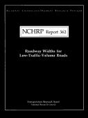 Cover of: Roadway widths for low-traffic volume roads