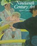 Cover of: Nineteenth century art: a critical history