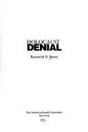 Cover of: Holocaust denial by Kenneth S. Stern