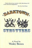 Cover of: Darktown strutters by Brown, Wesley