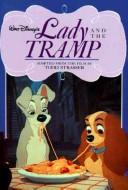 Cover of: Walt Disney's Lady and the Tramp