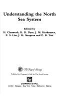 Understanding the North Sea System by H. Charnock, K.R. Dyer, J.M. Huthnance, P.S. Liss, B.H. Simpson