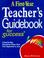 Cover of: A first-year teacher's guidebook for success