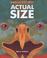 Cover of: Prehistoric Actual Size