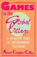 Cover of: Games in the global village by Anne Cooper-Chen