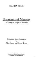 Cover of: Fragments of memory: a story of a Syrian family