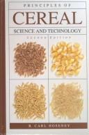 Principles of cereal science and technology by R. Carl Hoseney