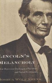 Cover of: Lincoln's Melancholy by Joshua Wolf Shenk