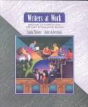 Cover of: Writers at work: strategies for communicating in business & professional settings
