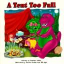 Cover of: A tent too full | Stephen White