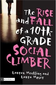 Cover of: The rise and fall of a 10th-grade social climber