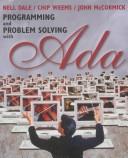 Cover of: Programming and problem solving with Ada by Nell B. Dale