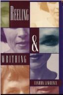 Cover of: Reeling & writhing