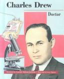 Cover of: Charles Drew, doctor