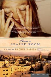 Cover of: From a Sealed Room by Rachel Kadish