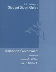 Cover of: American Government by James Q. Wilson, John J. DiIulio, Jr, P. S., Jr. Ruckman