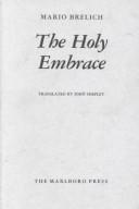 Cover of: The holy embrace