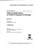 Cover of: Proceedings of clinical applications of modern imaging technology: 17-19 January 1993, Los Angeles, California