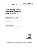 Cover of: Nonimaging optics, maximum-efficiency light transfer II : 12-13 July 1993, San Diego, California