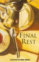 Cover of: Final rest: a mystery