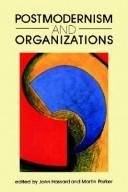 Cover of: Postmodernism and organizations by edited by John Hassard and Martin Parker.