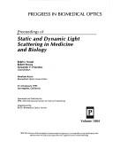 Cover of: Proceedings of static and dynamic light scattering in medicine and biology: 21-22 January 1993, Los Angeles, California