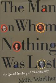 Cover of: The man on whom nothing was lost by Molly Worthen, Molly Worthen