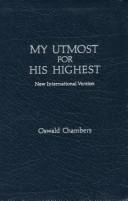 Cover of: My utmost for His Highest by Oswald Chambers