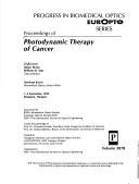 Cover of: Proceedings of photodynamic therapy of cancer: 1-4 September 1993, Budapest, Hungary