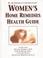 Cover of: Women's home remedies health guide