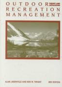 Cover of: Outdoor recreation management by Alan Jubenville