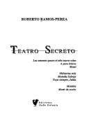 Cover of: Teatro secreto by Roberto Ramos-Perea
