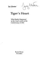 Tiger's heart by Jay Hoster