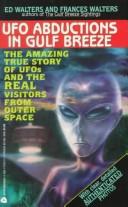 UFO abductions in Gulf Breeze by Ed Walters