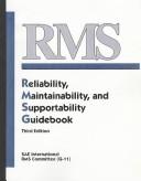 Cover of: RMS, reliability, maintainability, and supportability guidebook by SAE International RMS Committee (G-11).