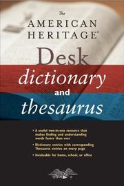 Cover of: The American Heritage desk dictionary and thesaurus. by 
