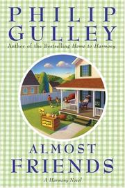 Cover of: Almost Friends by Philip Gulley, Philip Gulley