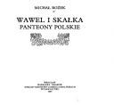 Cover of: Wawel i Skałka: panteony polskie