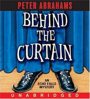 Cover of: Behind the Curtain CD by Peter Abrahams