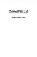 Cover of: Acercamientos: ensayos de teoría social, historia y filosofía