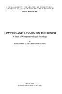 Cover of: Lawyers and laymen on the bench: a study of comparative legal sociology