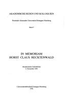 Cover of: In memoriam Horst Claus Recktenwald: Akademische Gedenkfeier 3. Dezember 1991.