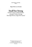 Cover of: Small but strong by Brigit Obrist van Eeuwijk