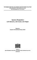 Cover of: Japanese biographies: life histories, life cycles, life stages